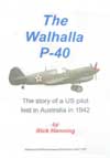 "The Walhalla P-40" by Rick Hanning.